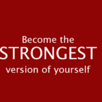 The truth you must  accept  to become a stronger version of yourself